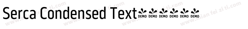 Serca Condensed Text字体转换